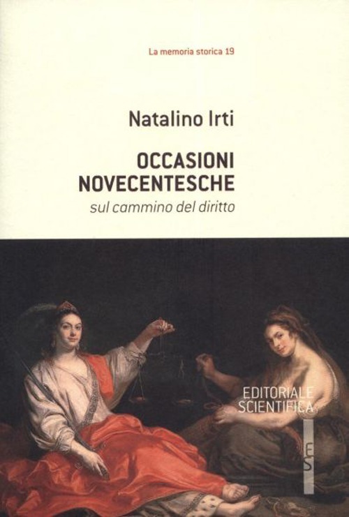 Occasioni novecentesche. Sul cammino del diritto