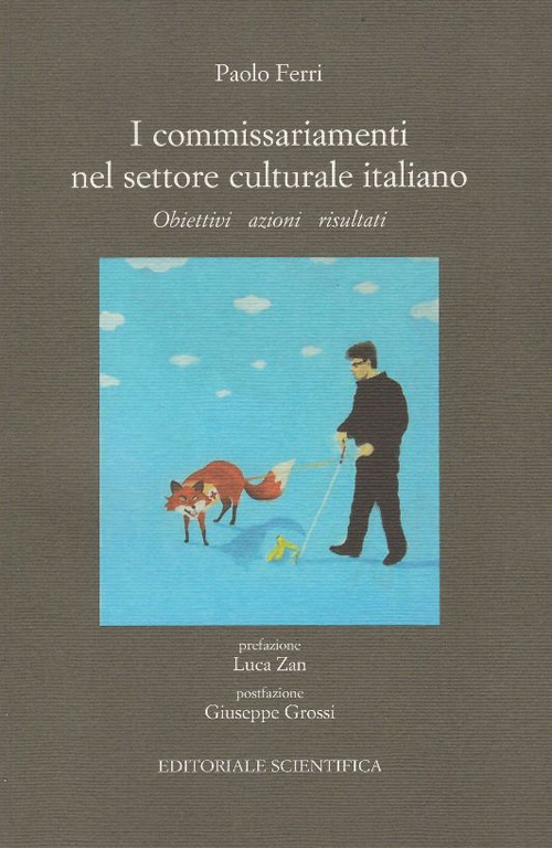 I commissariamenti nel settore culturale italiano. Obiettivi azioni risultati