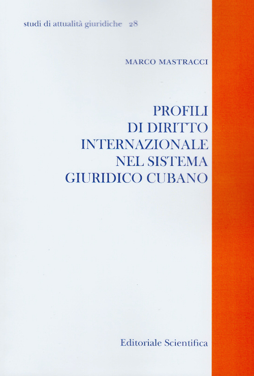 Profili di diritto internazionale nel sistema giuridico cubano