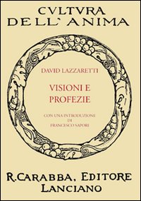 Visioni e profezie