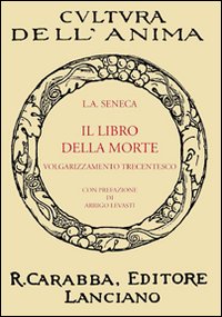 Il libro della morte. Volgarizzamento trecentesco