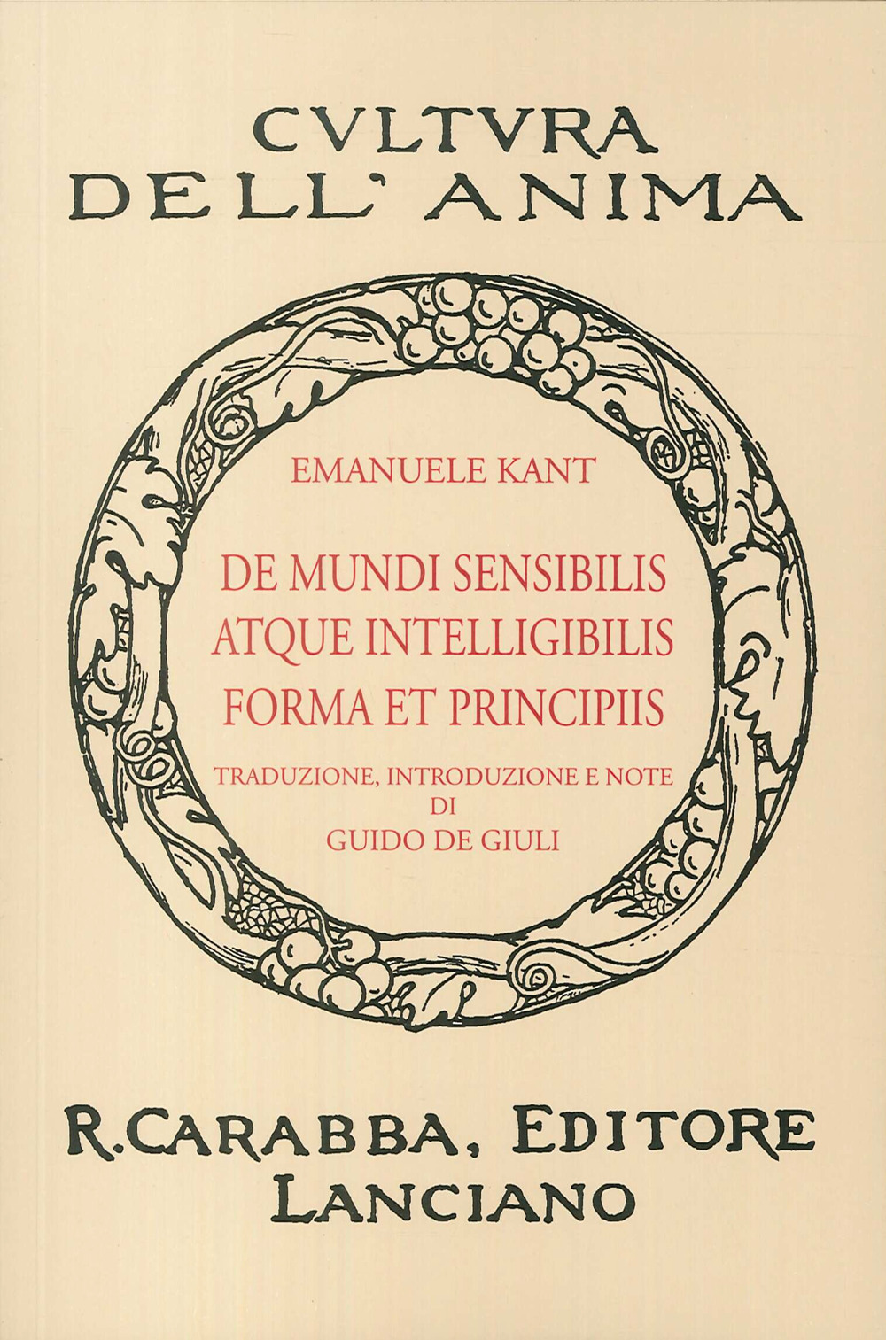 De mundi sensibilis atque intelligibilis forma et principiis (rist. anast. 1936). Ediz. in facsimile