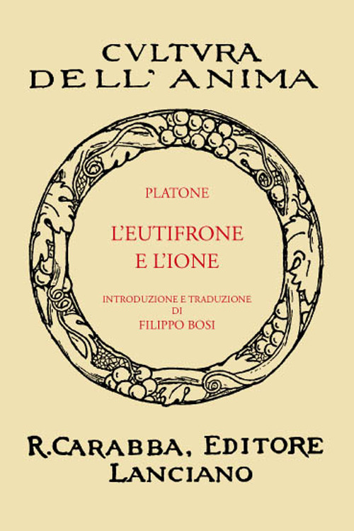 L'Eutifrone e l'Ione (rist. anast. 1936). Ediz. in facsimile