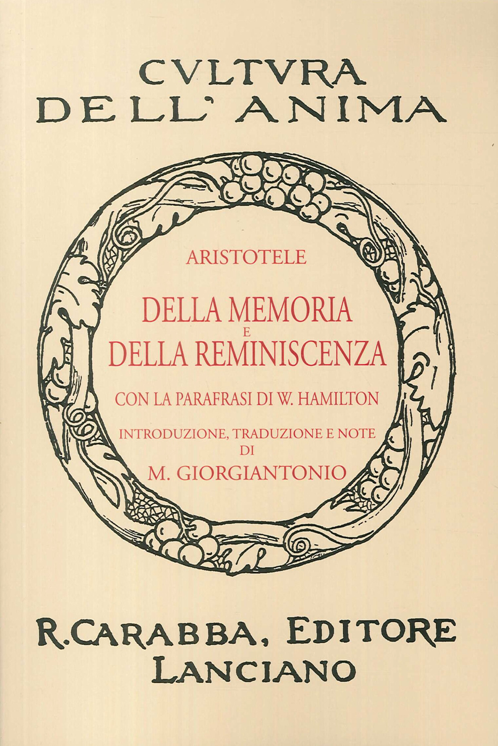 Della memoria e della reminiscenza (rist. anast. 1938). Ediz. in facsimile