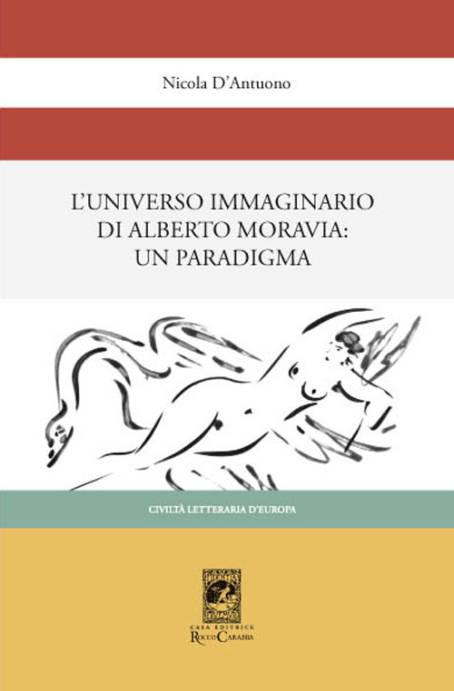 L'universo immaginario di Alberto Moravia. Un paradigma