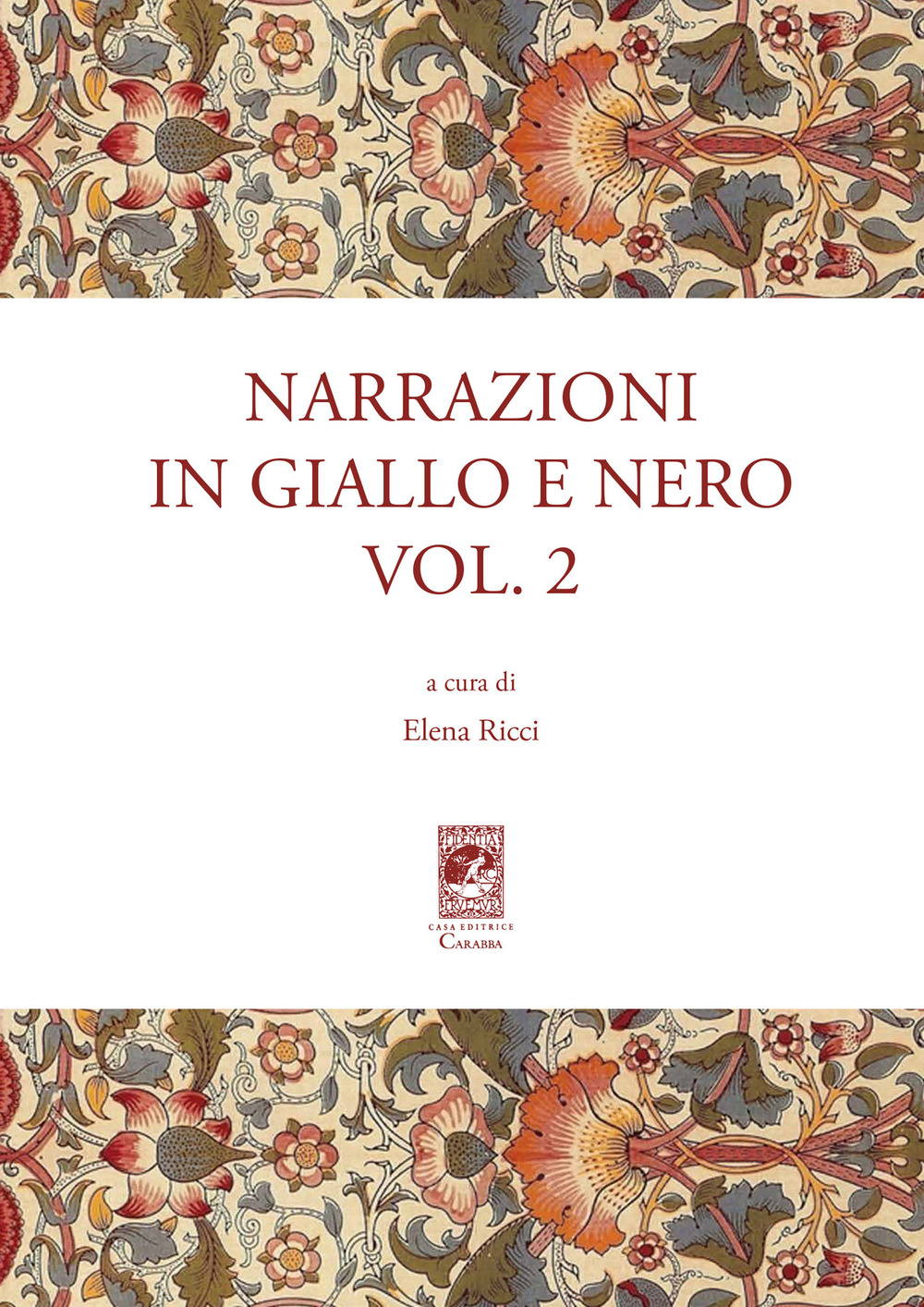 Narrazioni in giallo e nero. Vol. 2