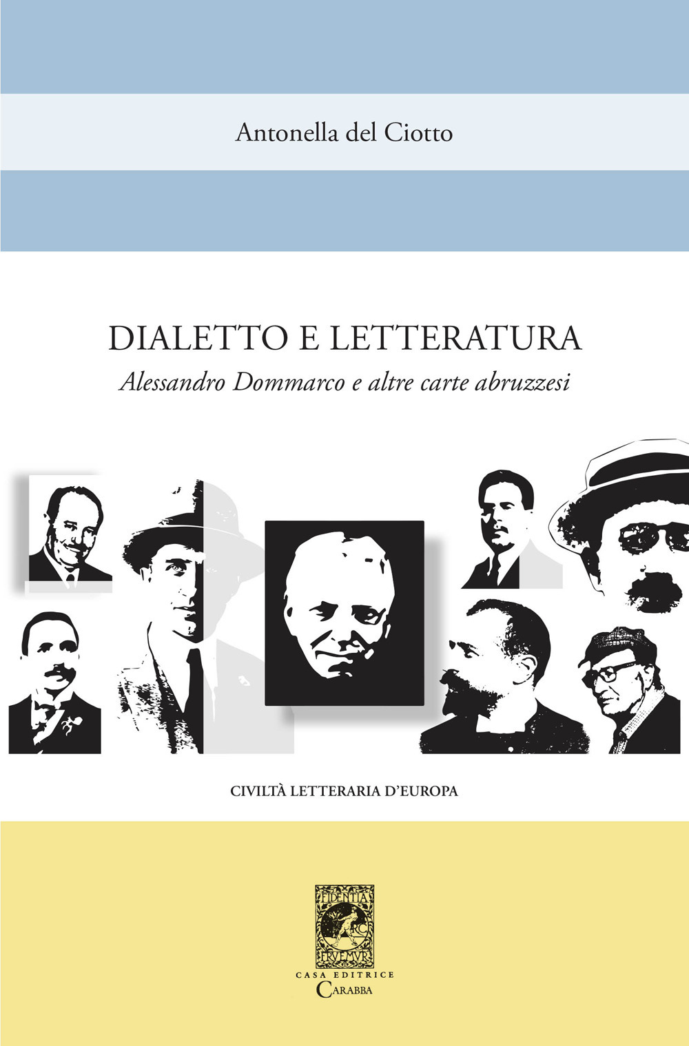 Dialetto e letteratura. Alessandro Dommarco e altre carte abruzzesi