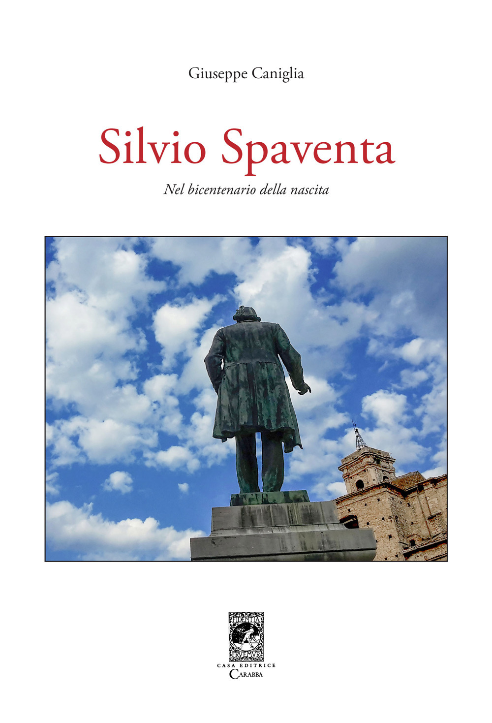 Silvio Spaventa. Nel bicentenario della nascita