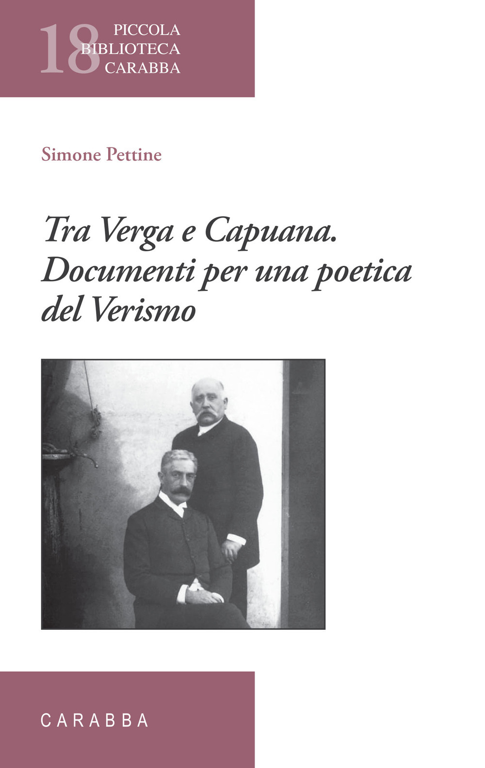 Tra Verga e Capuana. Documenti per una poetica del Verismo