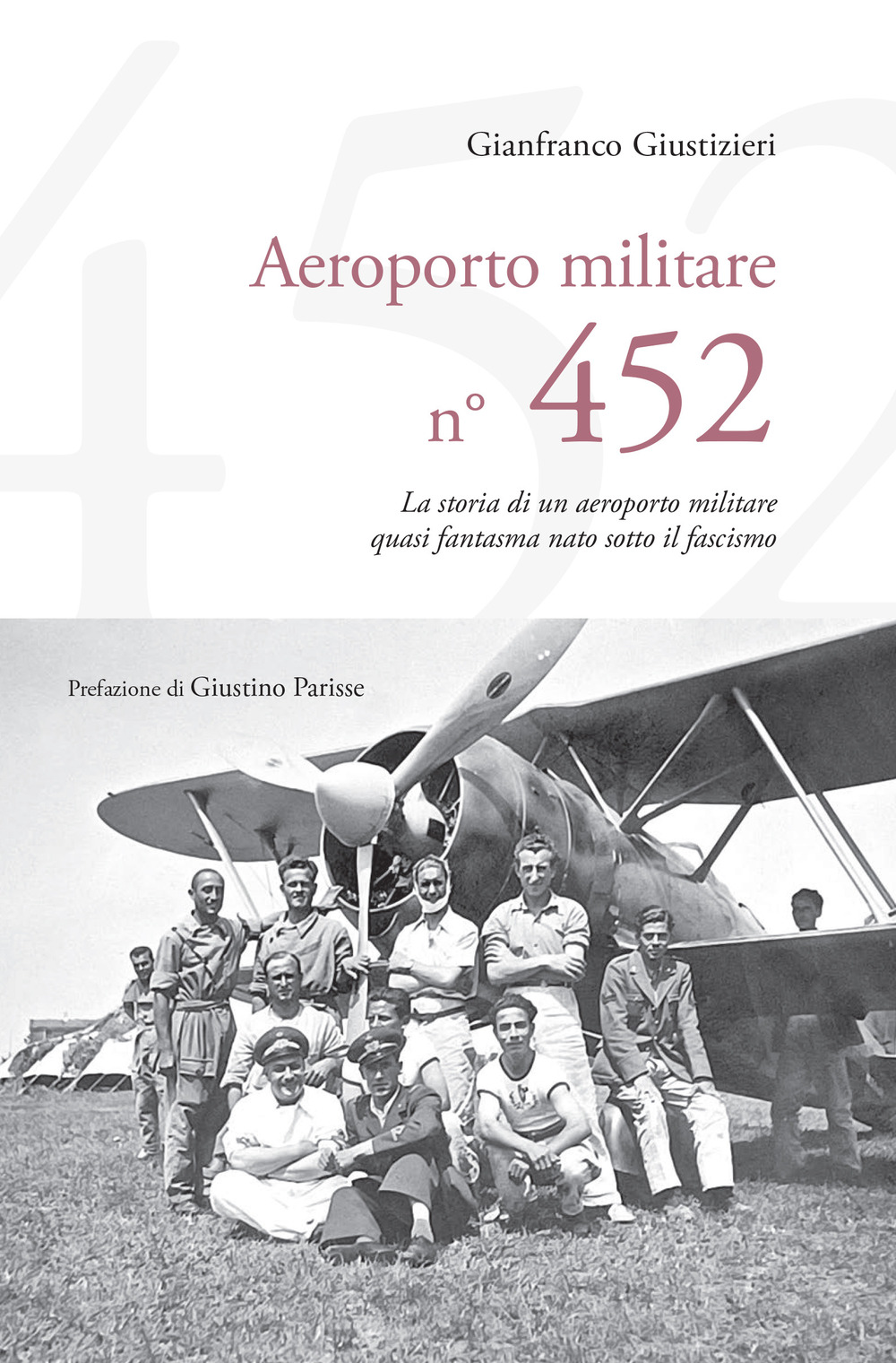 Aeroporto Militare n. 452. La storia di un aeroporto militare quasi fantasma nato sotto il fascismo