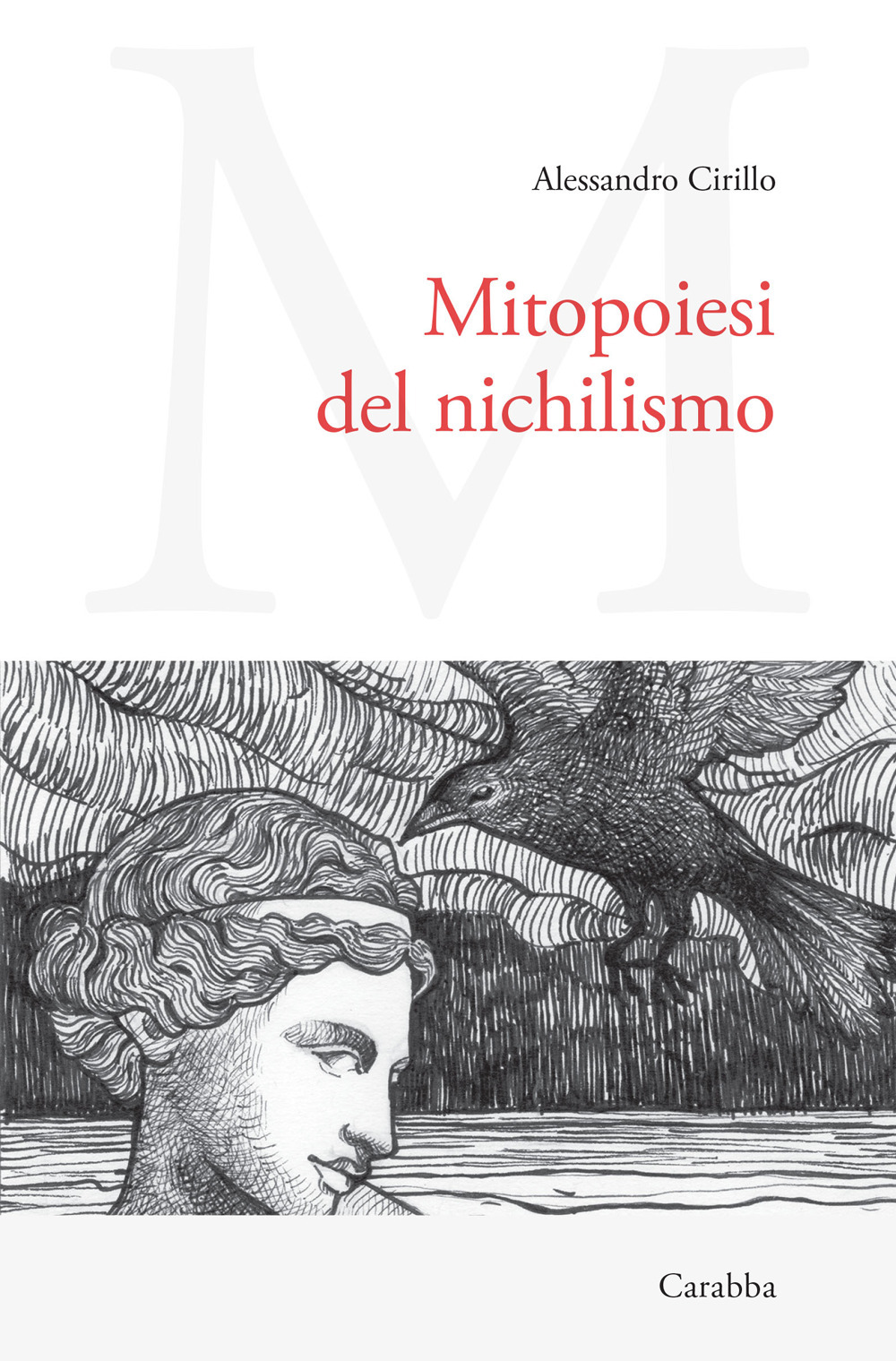 Mitopoiesi del nichilismo