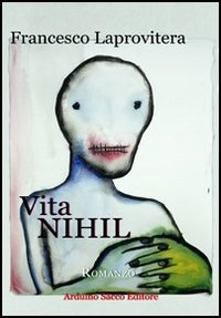 Vita NIHIL. L'ultima lettera di Alvaro Preti