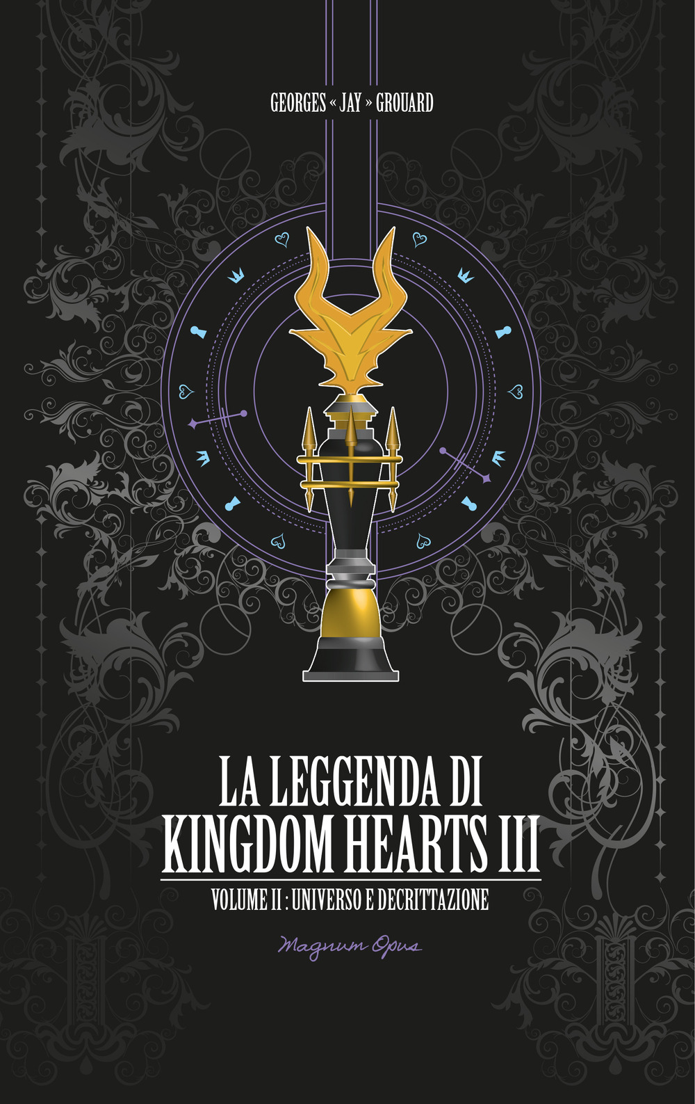 La leggenda di Kingdom hearts. Vol. 2: Universo e decrittazione