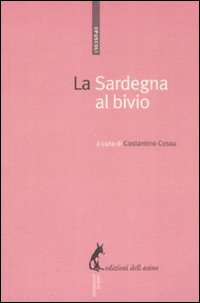 La Sardegna al bivio