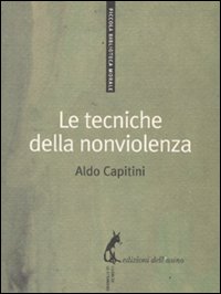 Le tecniche della nonviolenza