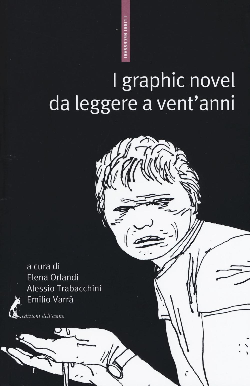 I graphic novel da leggere a vent'anni. Una bibliografia selettiva