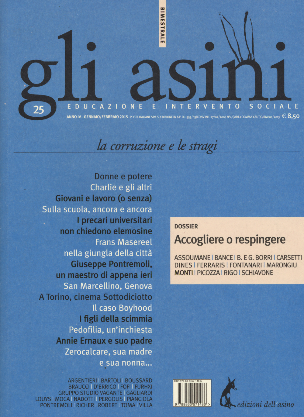 Gli asini. Rivista di educazione e intervento sociale. Vol. 25