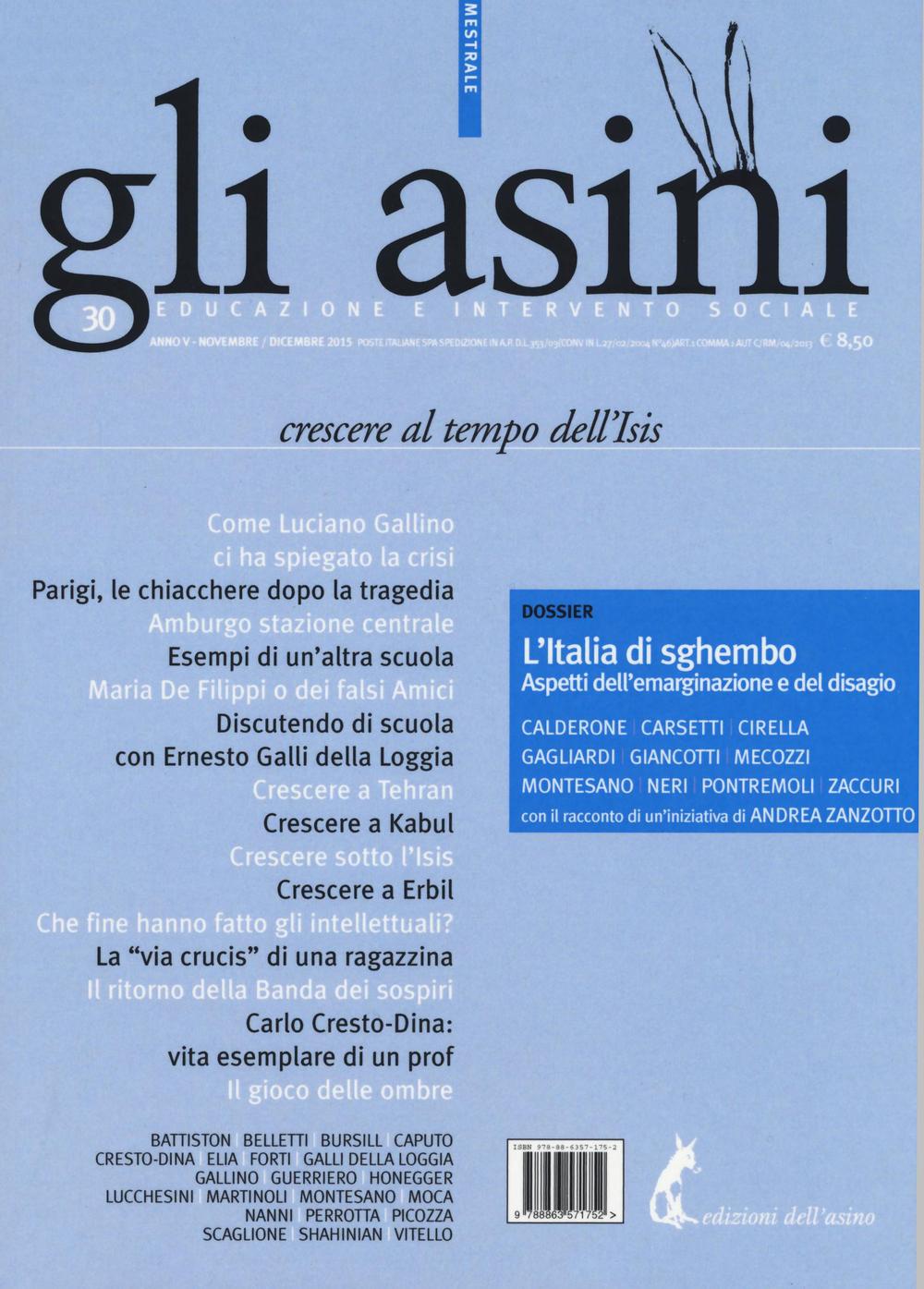 Gli asini. Rivista di educazione e intervento sociale (2015). Vol. 30: Crescere al tempo dell'Isis