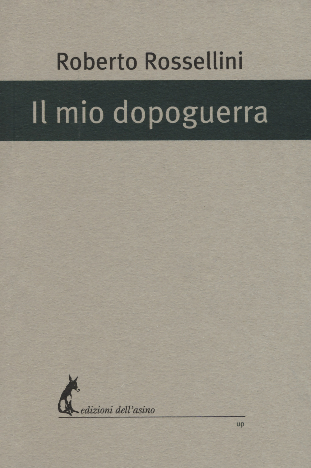 Il mio dopoguerra