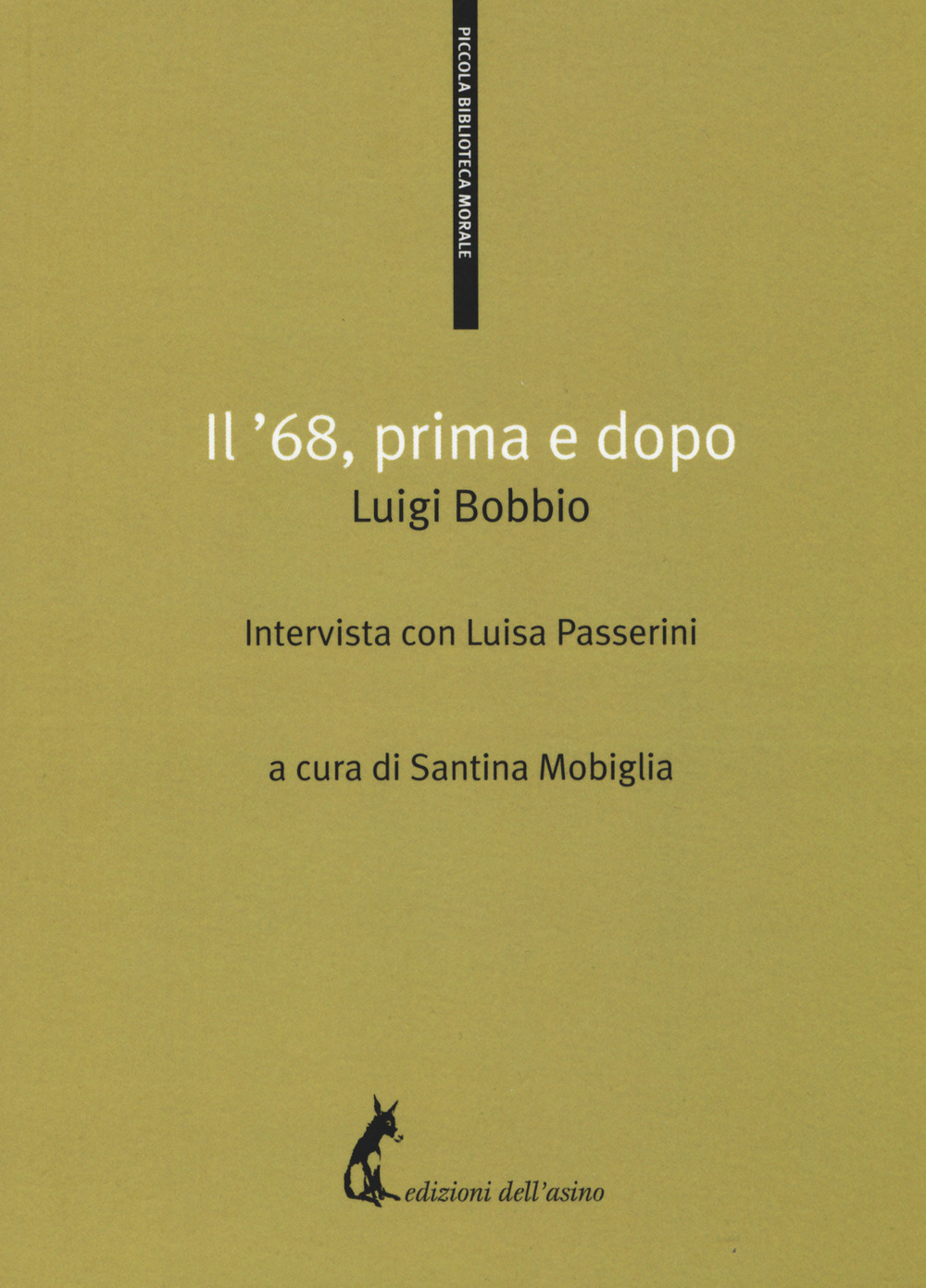 Il '68, primo e dopo