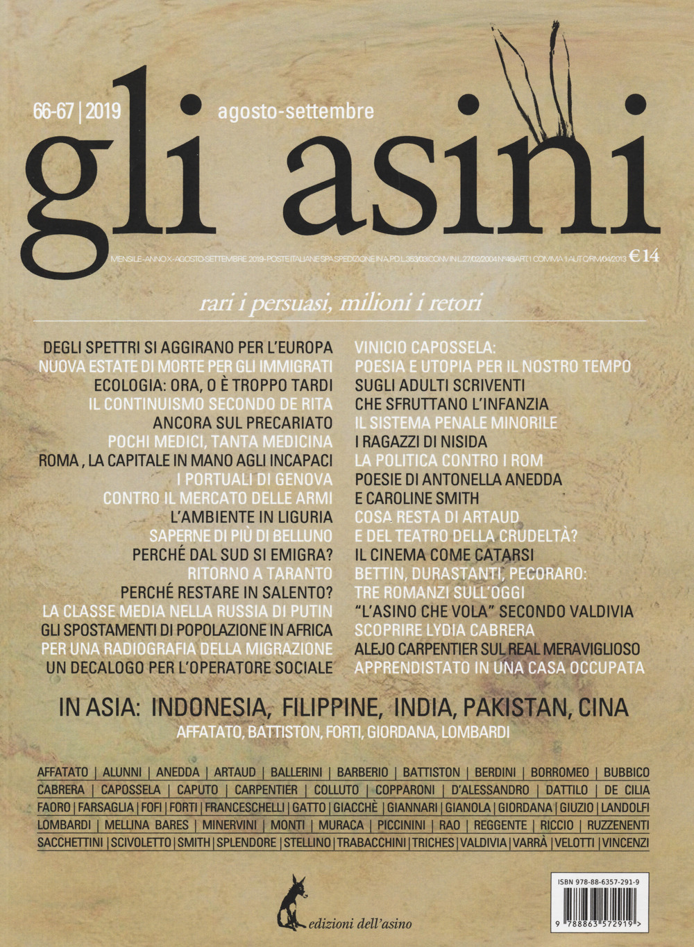 Gli asini. Rivista di educazione e intervento sociale (2019). Vol. 66-67: Agosto-settembre. Rari i persuasi, milioni i retori