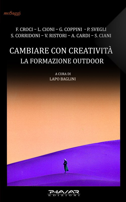 Cambiare con creatività. La formazione outdoor