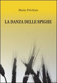 La danza delle spighe