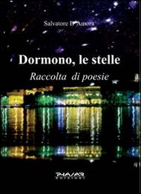 Dormono, le stelle