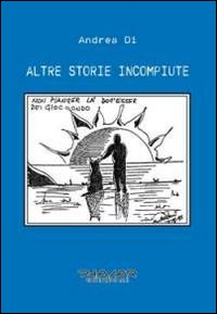 Altre storie incompiute