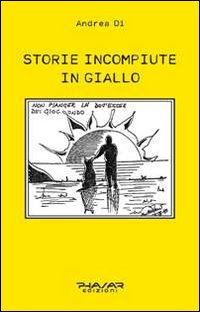 Storie incompiute in giallo