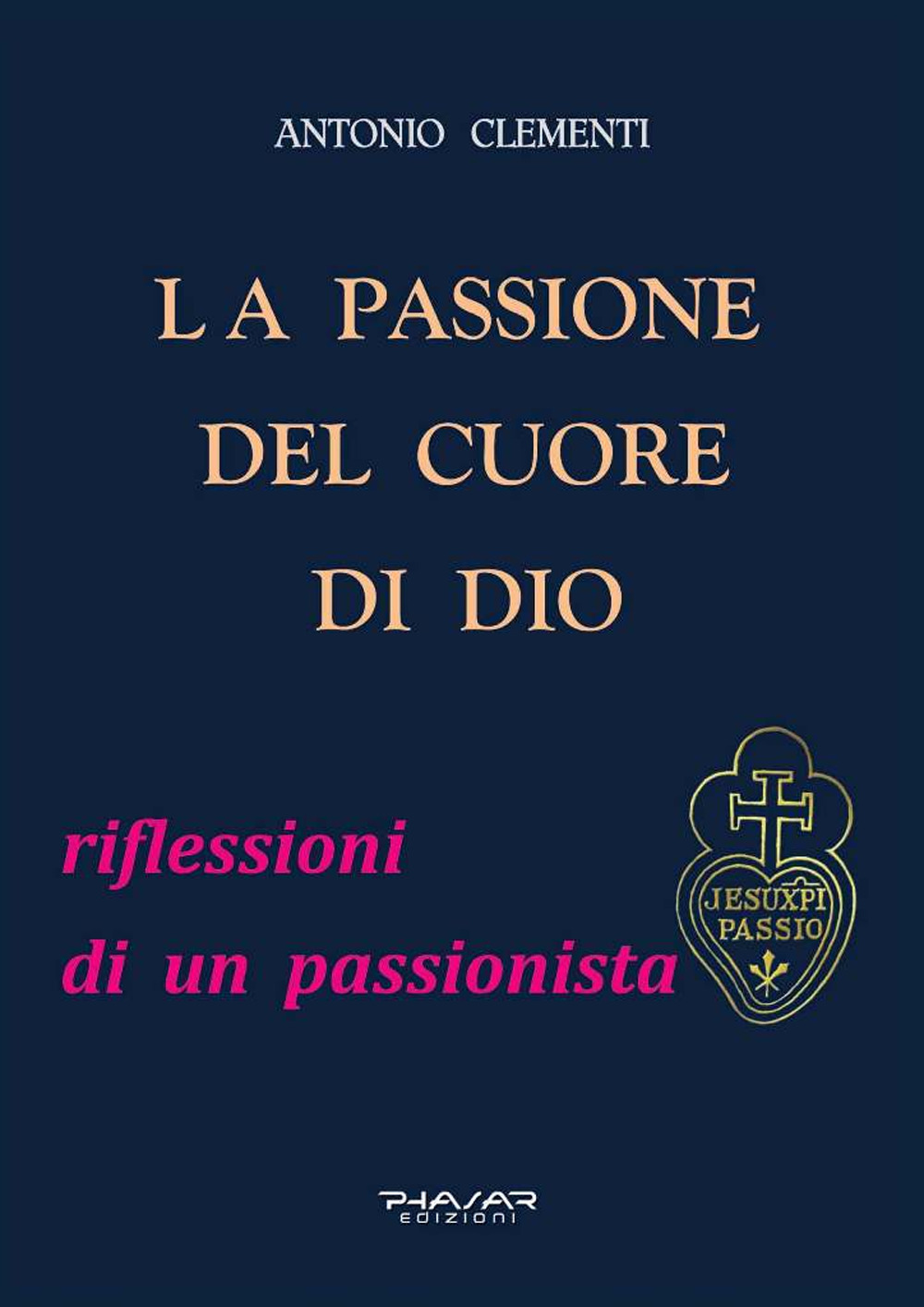 La passione del cuore di Dio