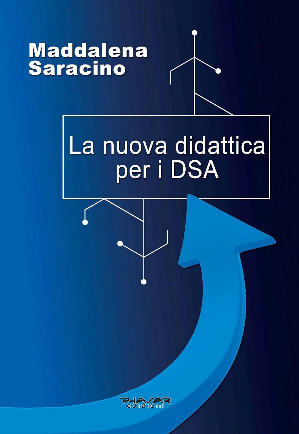 La nuova didattica per i DSA