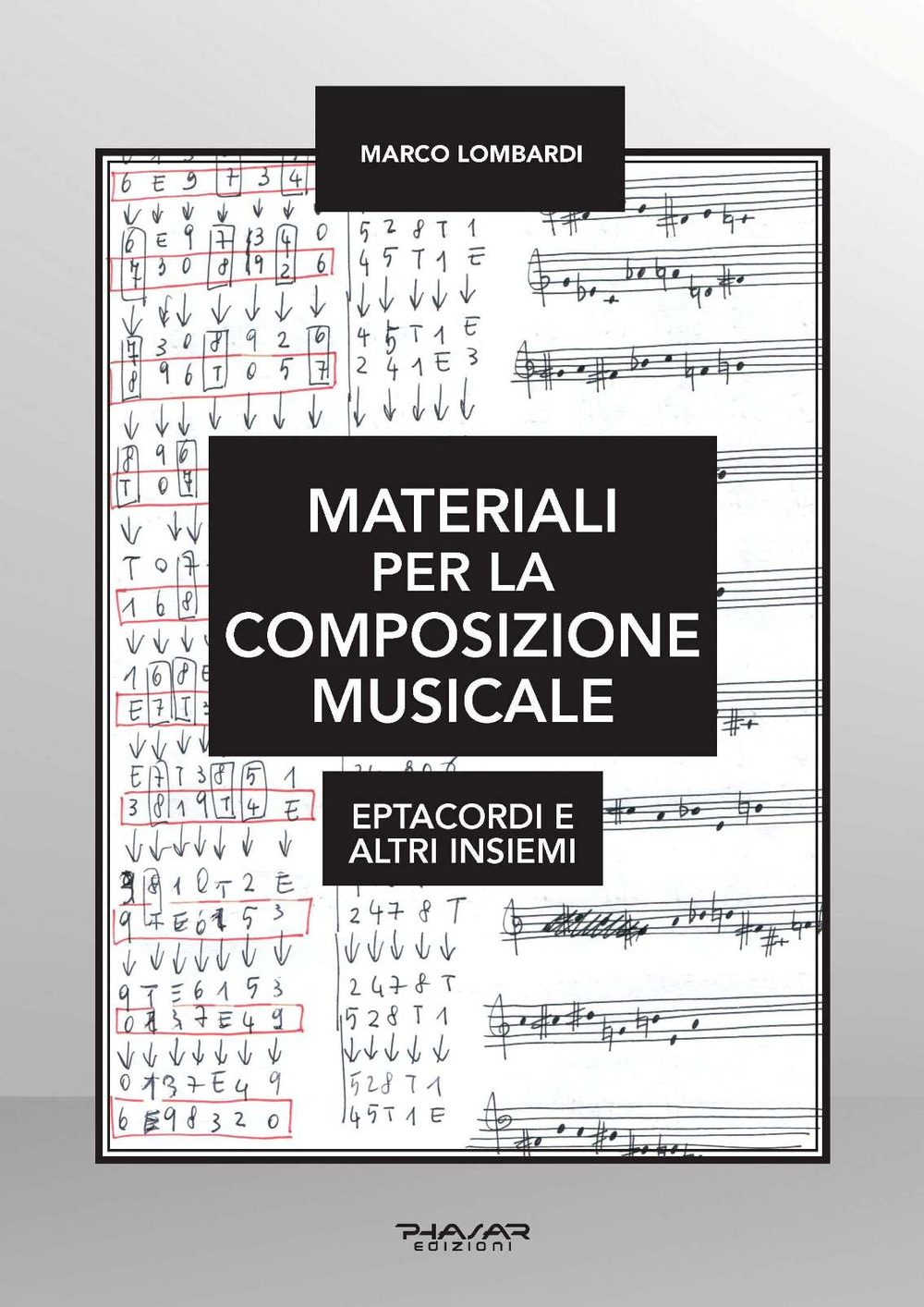 Materiali per la composizione musicale. Eptacordi e altri insiemi