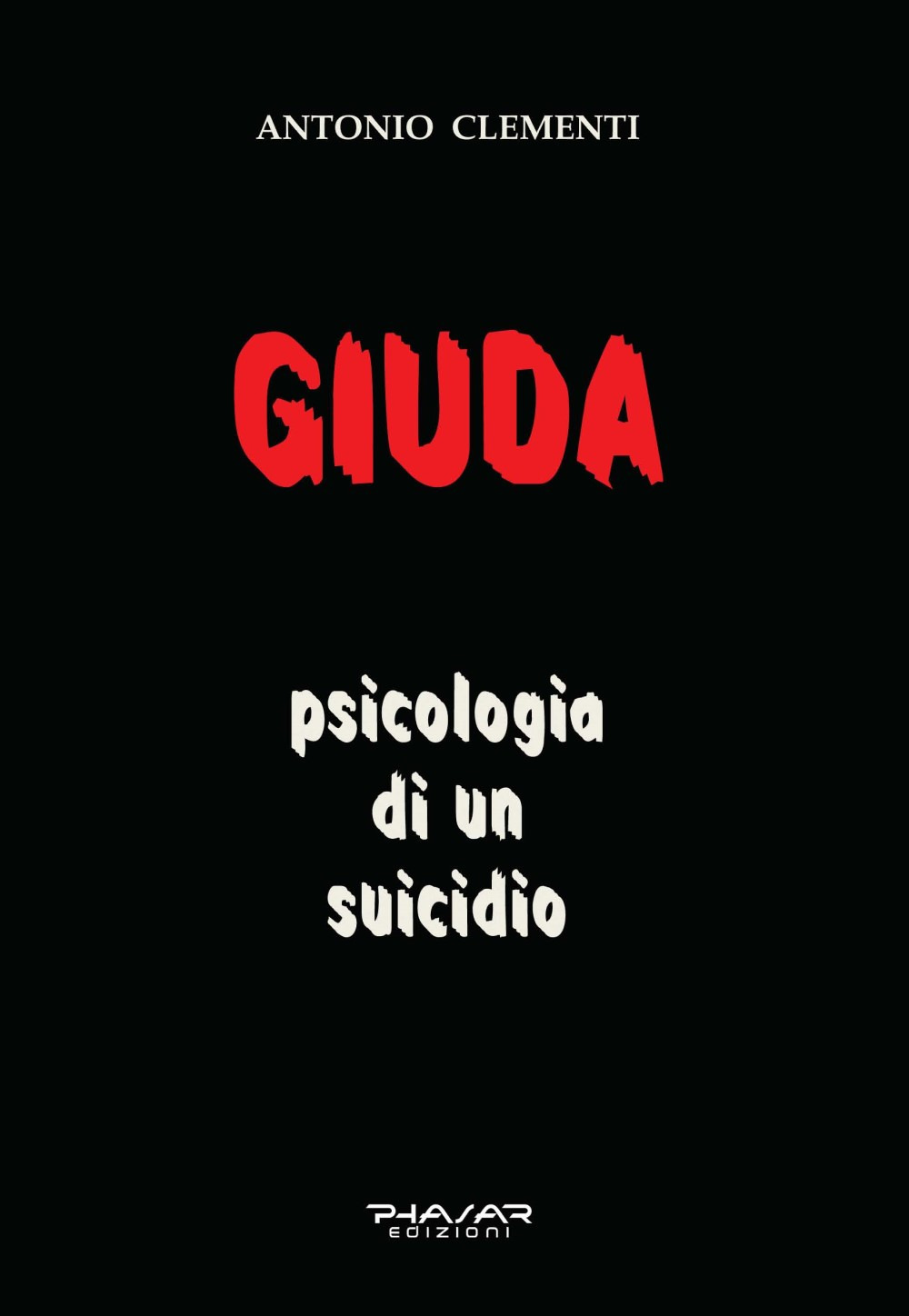 Giuda, psicologia di un suicidio