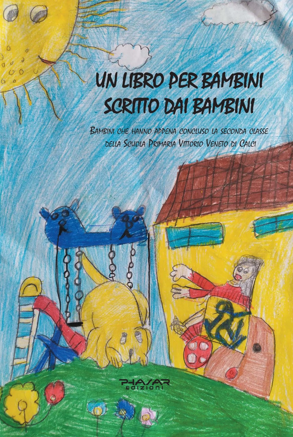 Un libro per bambini scritto dai bambini