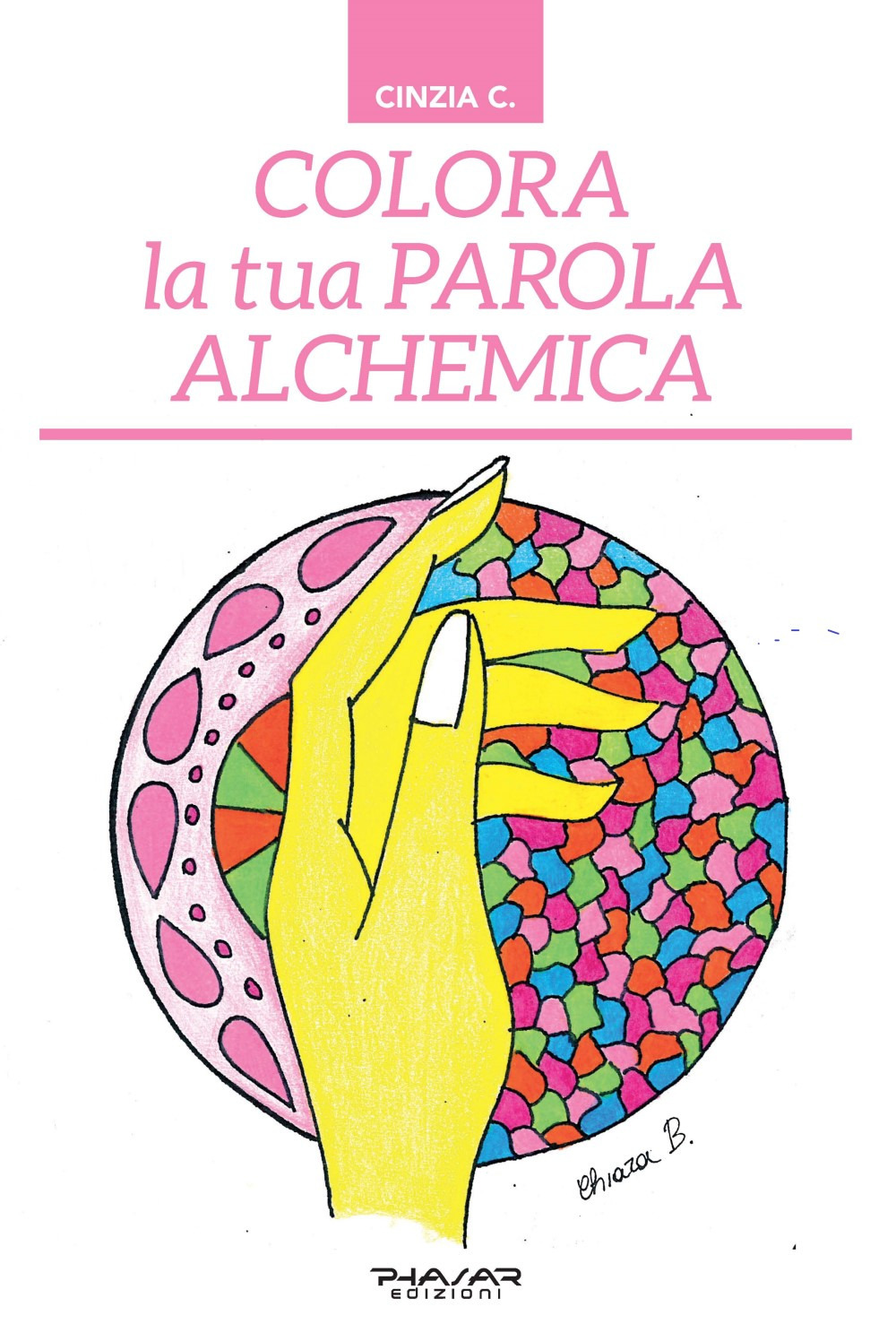 Colora la tua parola alchemica