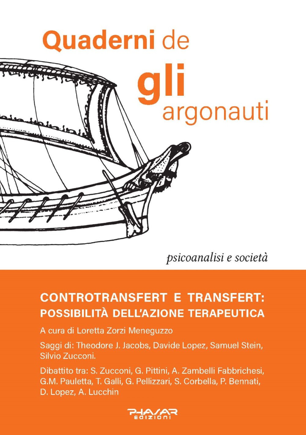 Quaderni de «Gli argonauti» (2022). Vol. 36: Controtransfert e transfert: possibilità dell'azione terapeutica