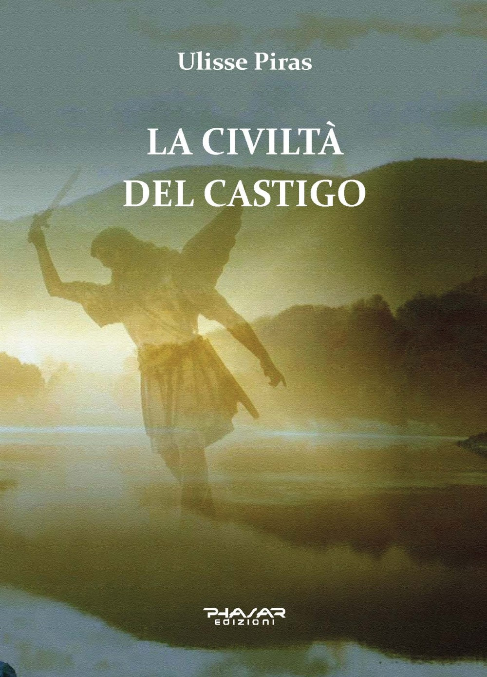 La civiltà del castigo