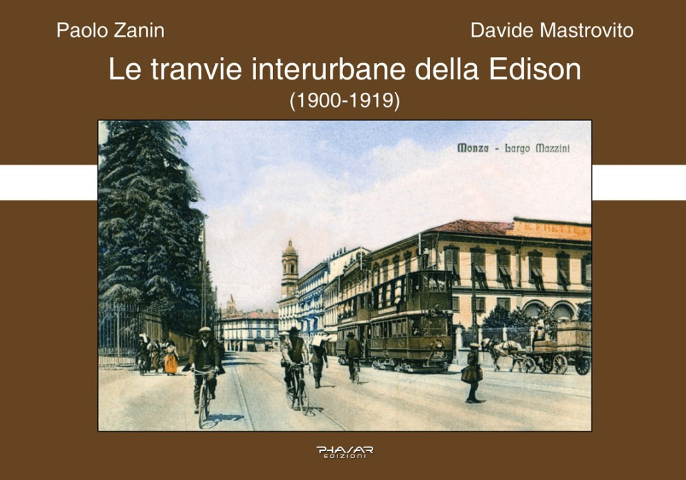 Le tranvie interurbane della Edison (1900-1919)