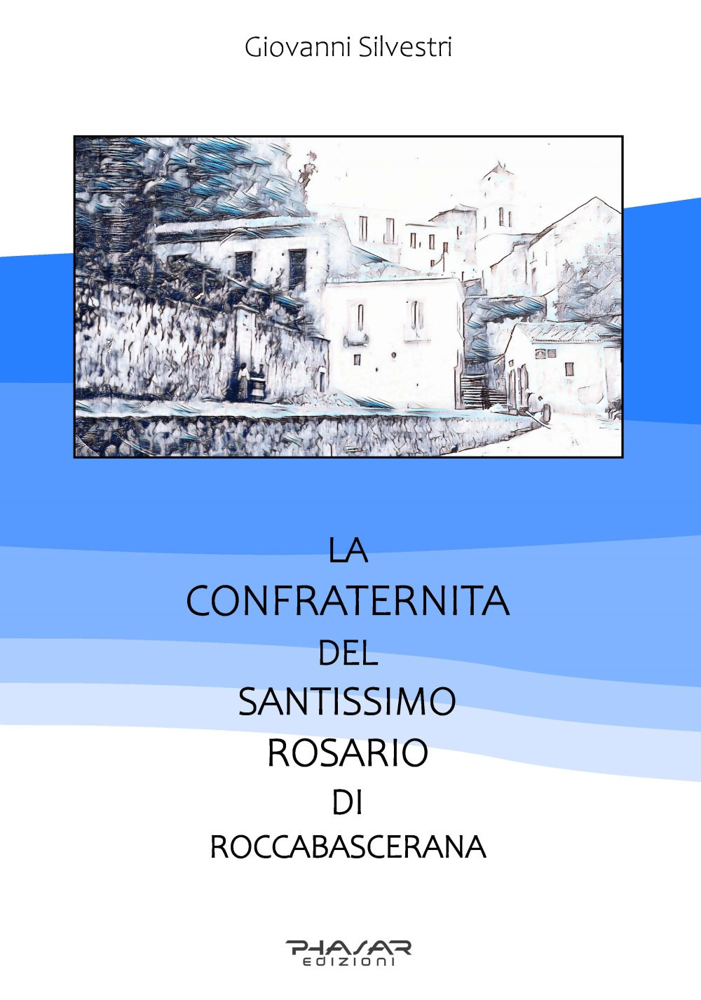 La confraternita del Santissimo rosario di Roccabascerana