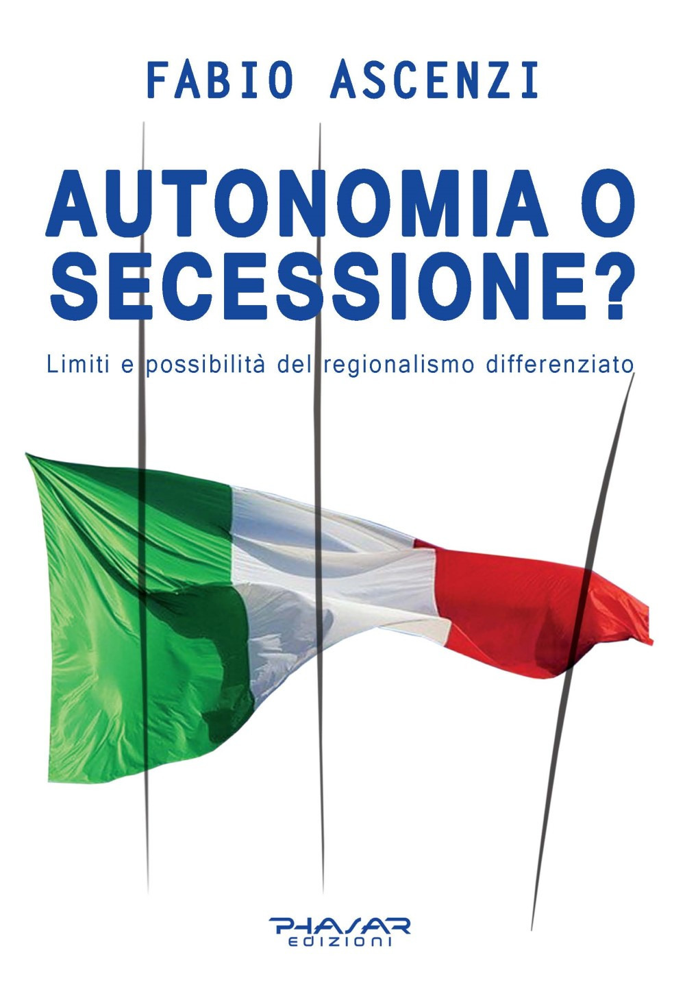Autonomia o secessione? Limiti e possibilità del regionalismo differenziato