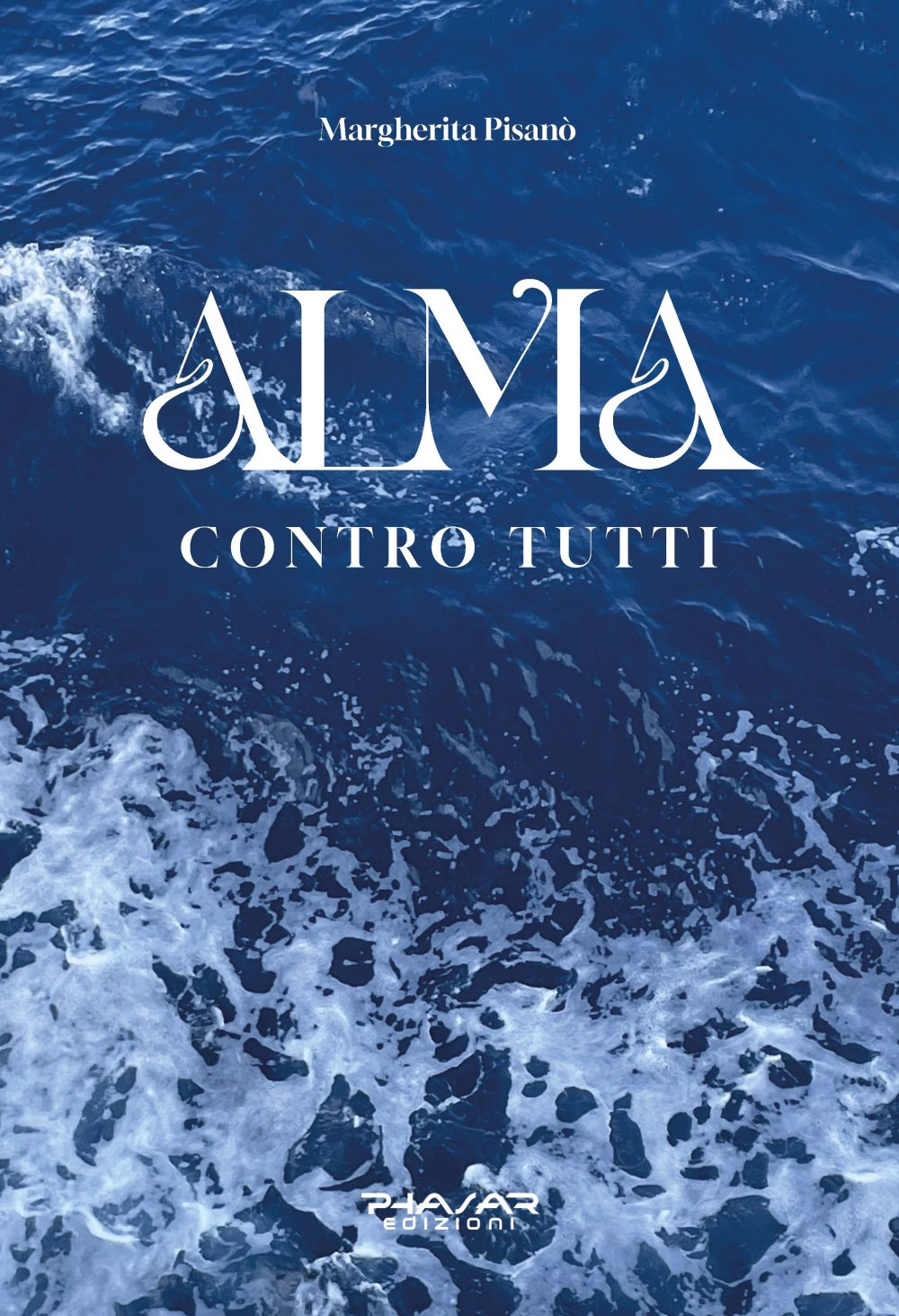 Alma. Contro tutti