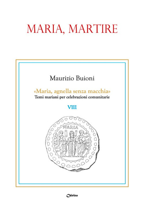 Maria, martire