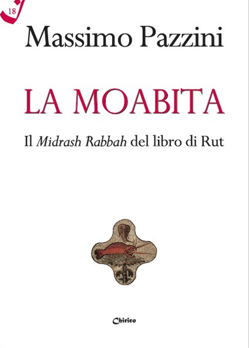 La Moabita. Il Midrash Rabbah del libro di Rut