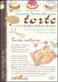 Torte e crostate da fare nel forno di casa