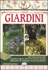 Creare giardini