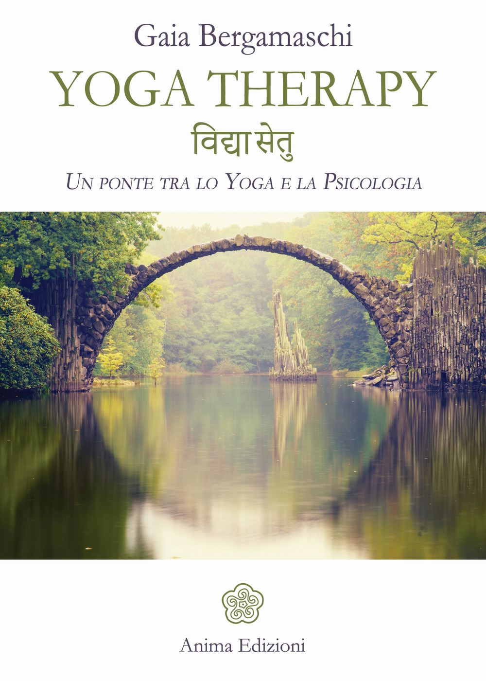 Yoga therapy. Un ponte tra lo yoga e la psicologia