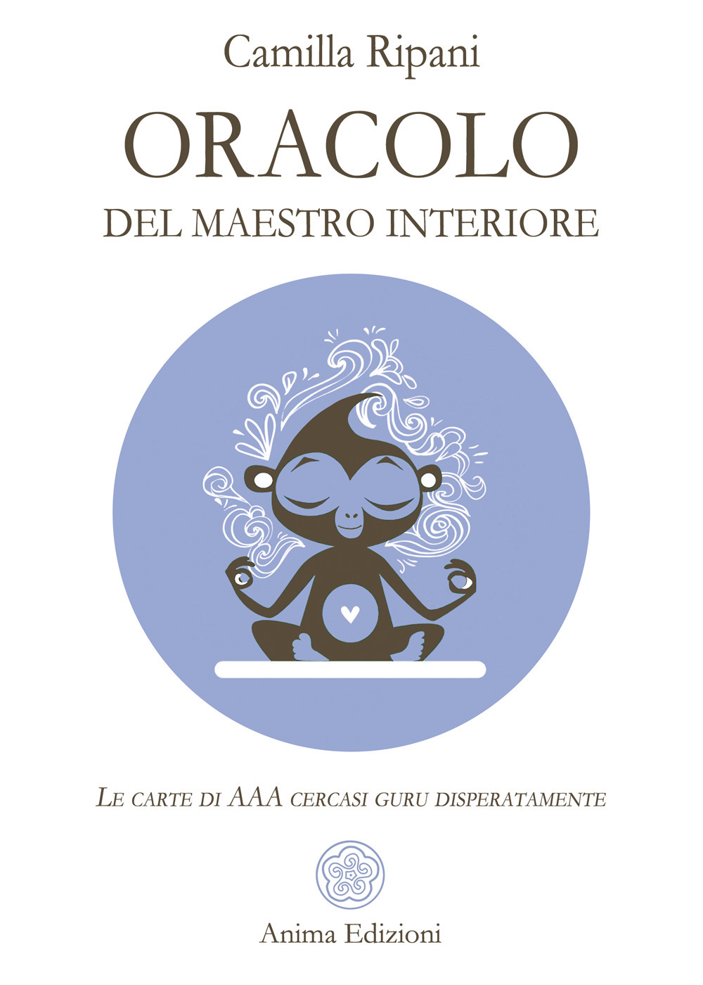 Oracolo del maestro interiore. Le carte di AAA cercasi guru disperatamente. Con 56 carte