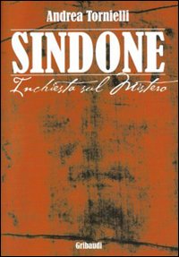 Sindone. Inchiesta sul mistero