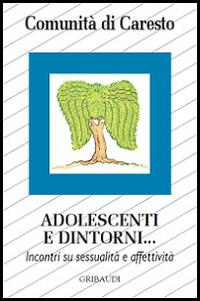 Adolescenti e dintorni... Incontri su sessualità e affettività